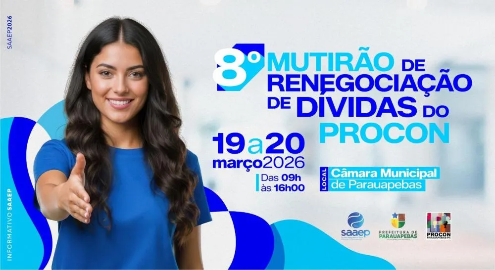 Serviço Autônomo de Água e Esgoto de Parauapebas participa da 8ª edição do Mutirão de Negociação do Procon
